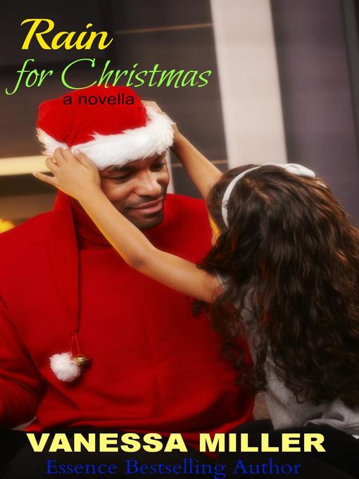 Title details for Rain for Christmas by Vanessa Miller - Available